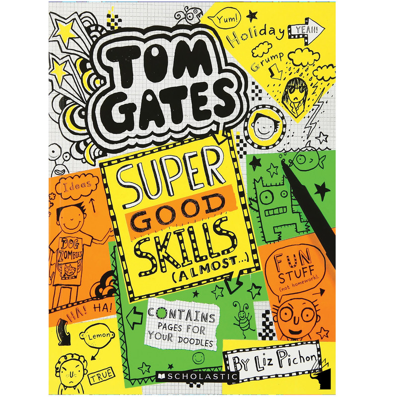 کتاب Tom Gates Super Good Skills اثر Liz Pichon انتشارات معیار علم کتاب Tom Gates Super Good Skills اثر Liz Pichon انتشارات معیار علم