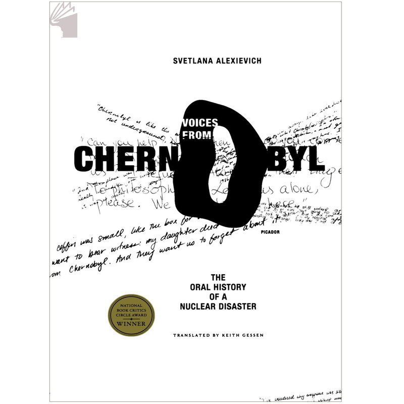 کتاب Voices from Chernobyl اثر Svetlana Alexievich انتشارات معیار علم کتاب Voices from Chernobyl اثر Svetlana Alexievich انتشارات معیار علم