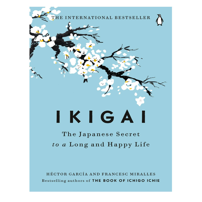 کتاب Ikigai اثر Francesco Miralles and Hector Garcia انتشارات پنگوئین کتاب Ikigai اثر Francesco Miralles and Hector Garcia انتشارات پنگوئین