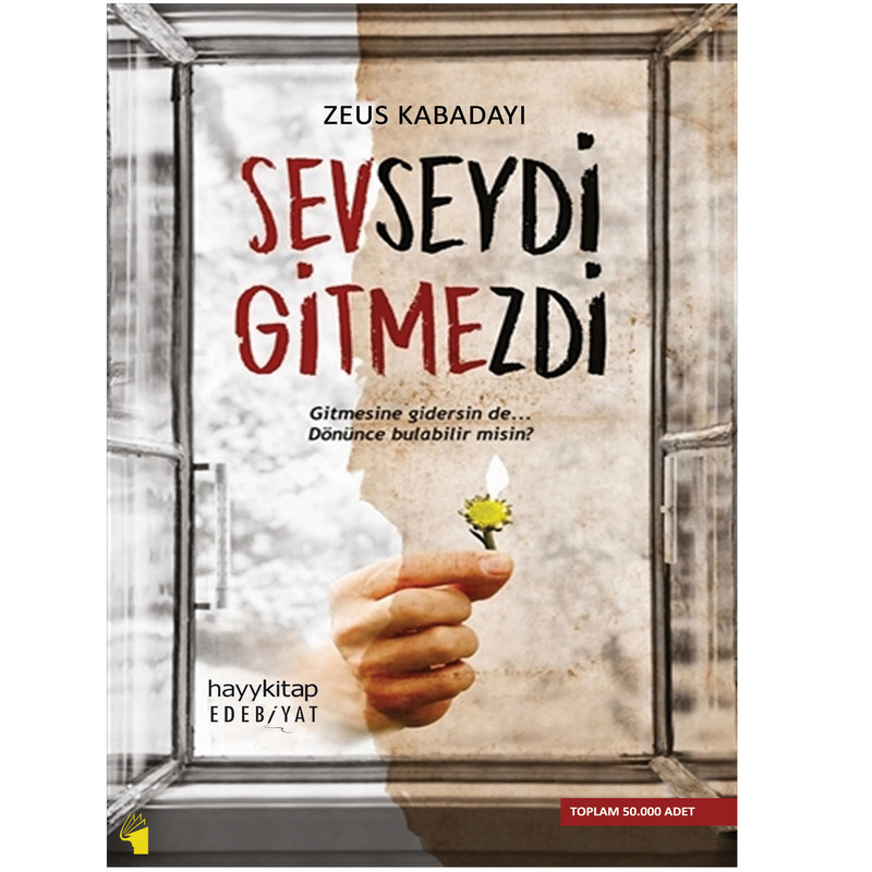 کتاب Sevseydi Gitmezdi اثر Zeus Kabadayi انتشارات معیار علم